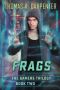 [Gamers 02] • Frags